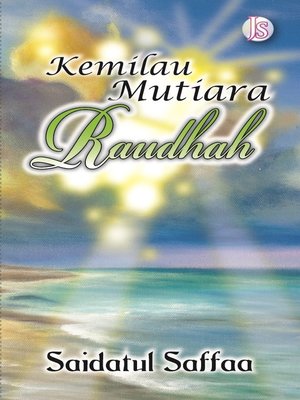 cover image of Kemilau Mutiara Raudhah